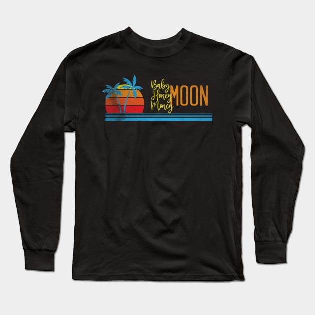 Babymoon honeymoon money. Expecting vacations. Long Sleeve T-Shirt by W.Pyzel